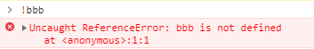 VM247:1 Uncaught ReferenceError: bbb is not defined